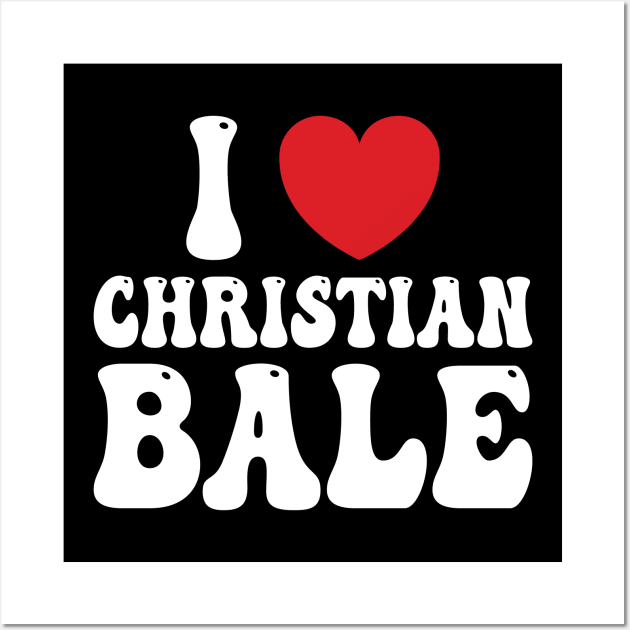 I Heart Christian Bale v4 Wall Art by Emma